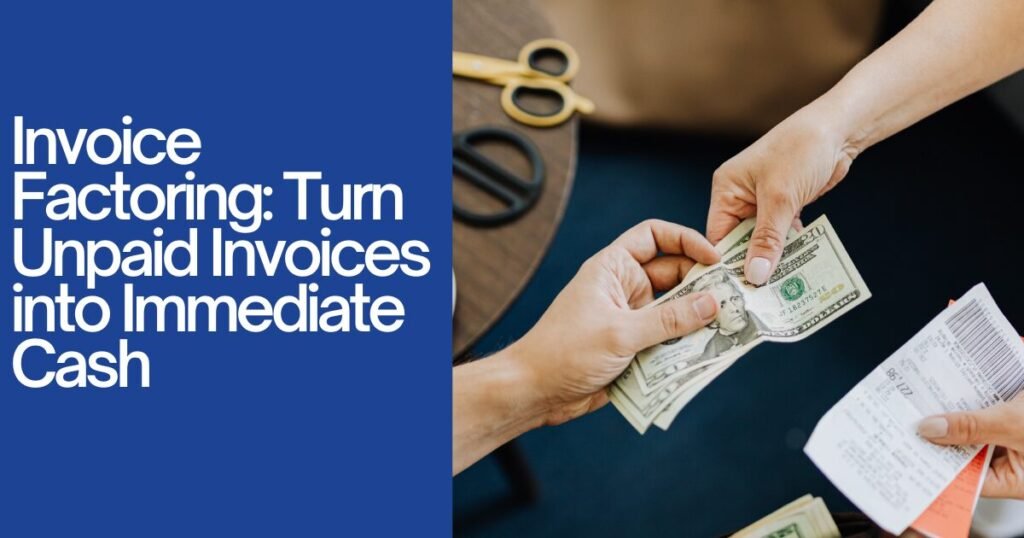 Invoice Factoring