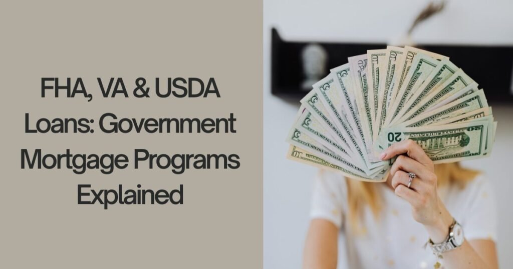 FHA, VA & USDA Loans